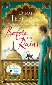 Before the Rains, Paperback/Dinah Jefferies