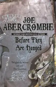 Before They Are Hanged, Paperback/Joe Abercrombie