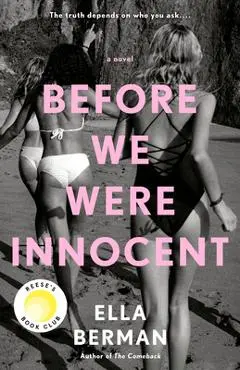 Before We Were Innocent - Ella Berman