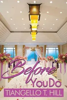Before You Do, Paperback/Tiangello T. Hill