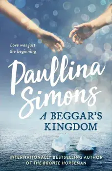 Beggar's Kingdom, Paperback/Paullina Simons