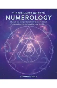 Beginner’s Guide to Numerology - Kirsten Riddle