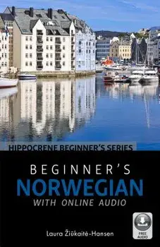 Beginneras Norwegian with Online Audio, Paperback/***