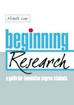 Beginning Research, Paperback/Michelle Lowe