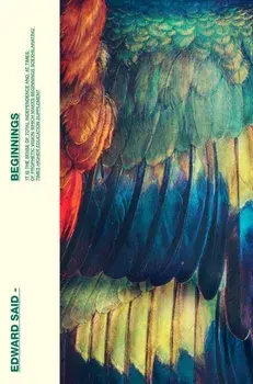Beginnings. Intentions And Method, Paperback/Edward W. Said