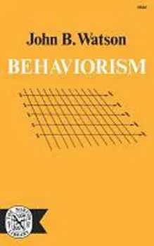 Behaviorism, Paperback/John B. Watson