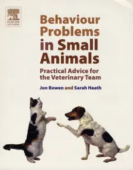Behaviour Problems in Small Animals. Practical Advice for the Veterinary Team, Paperback/***