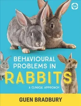 Behavioural Problems in Rabbits: A Clinical Approach, Paperback/***