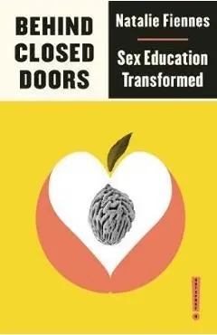 Behind Closed Doors - Natalie Fiennes