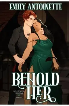 Behold Her - Emily Antoinette