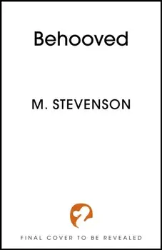 Behooved, Paperback/M. Stevenson