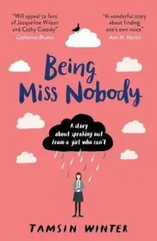 Being Miss Nobody, Paperback/Tamsin Winter