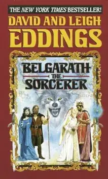 Belgarath the Sorcerer, Paperback/David Eddings