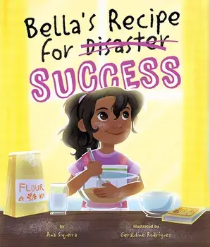 Bella's Recipe for Success, Hardcover/Ana Siqueira