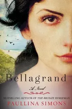 Bellagrand, Paperback/Paullina Simons