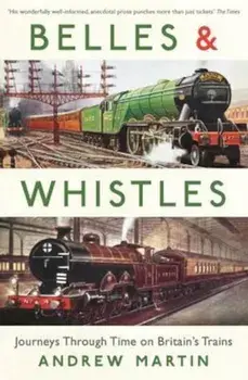 Belles and Whistles, Paperback/Andrew Martin