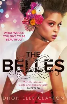 Belles, Paperback/Dhonielle Clayton