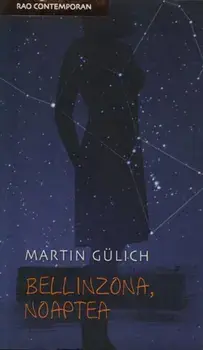 Bellinzona, noaptea/Martin Gulich