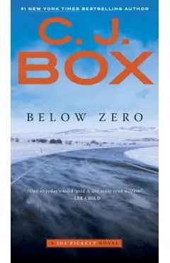 Below Zero - C. J. Box