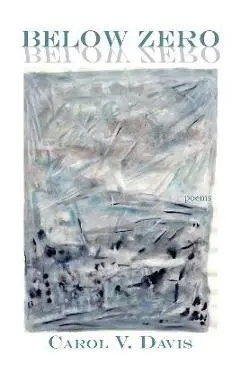 Below Zero - Carol V. Davis