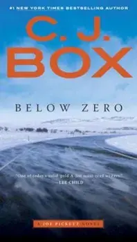 Below Zero, Paperback/C. J. Box