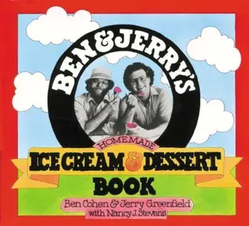 Ben & Jerry's Homemade Ice Cream & Dessert Book, Paperback/Ben Cohen