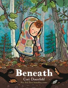 Beneath, Hardcover/Cori Doerrfeld