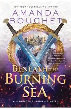 Beneath the Burning Sea - Amanda Bouchet