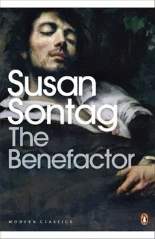 Benefactor, Paperback/Susan Sontag