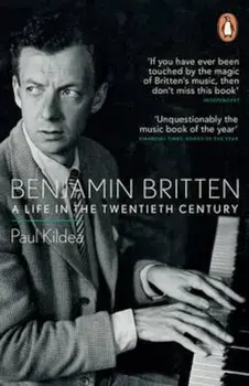 Benjamin Britten, Paperback/Paul Kildea