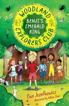 Benji's Emerald King, Paperback/Ewa Jozefkowicz