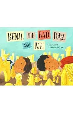 Benji, the Bad Day, and Me - Sally J. Pla