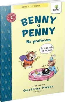Benny si Penny. Ne prefacem/Geoffrey Hayes