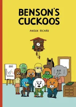 Benson's Cuckoos, Paperback/Anouk Ricard