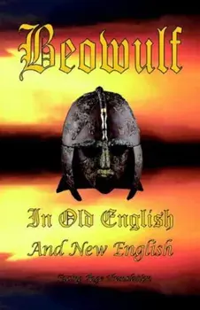 Beowulf: In Old English and New English, Paperback/James H. Ford
