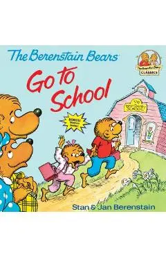 Berenstain Bears Go to School - Stan Berenstain