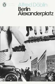 Berlin Alexanderplatz, Paperback/Alfred Doblin