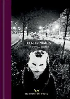 Berlin Nights/Christian Reister