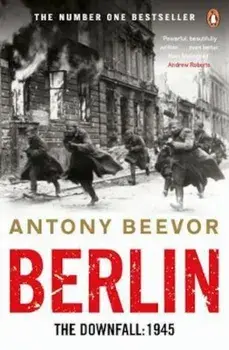 Berlin, Paperback/Antony Beevor