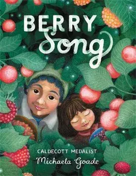 Berry Song, Hardback/Michaela Goade