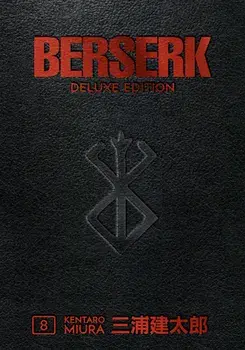 Berserk Deluxe Volume 8, Hardcover/Kentaro Mira