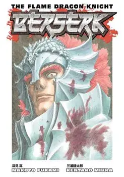 Berserk: The Flame Dragon Knight, Paperback/Kentaro Miura