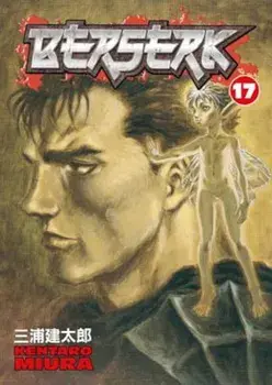 Berserk Volume 17, Paperback/Kentaro Miura
