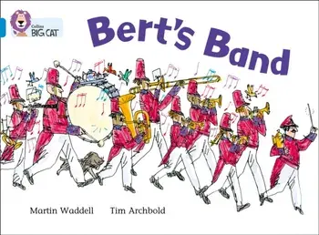 Bert's Band. Band 04/Blue, Paperback/Martin Waddell
