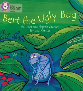 BERT THE UGLY BUG. Band 04/Blue, Paperback/Elspeth Graham