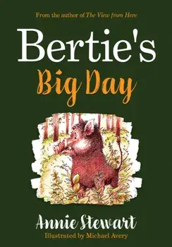 Bertie's Big Day, Paperback/***