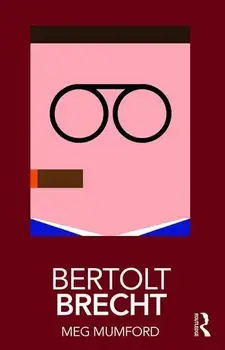 Bertolt Brecht, Paperback/Meg Mumford