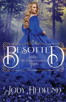 Besotted, Paperback/Jody Hedlund