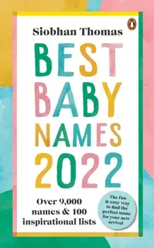 Best Baby Names 2022, Paperback/Siobhan Thomas