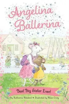 Best Big Sister Ever!, Hardback/Katharine Holabird